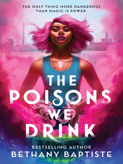 Bethany Baptiste创作的The Poisons We Drink作品的详细信息 - 可供借阅